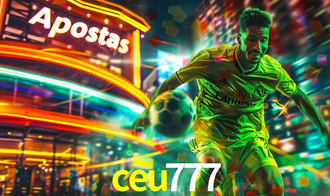 Recursos de Bônus ceu777